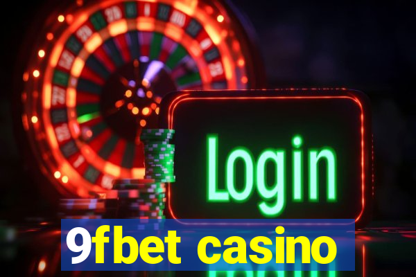 9fbet casino