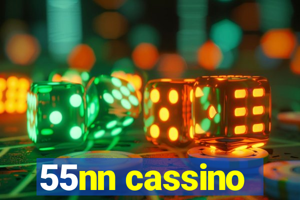 55nn cassino