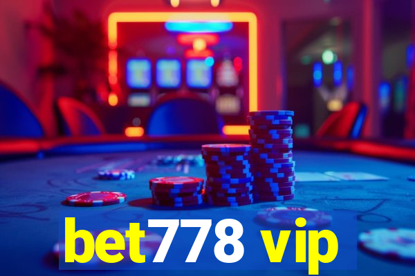 bet778 vip