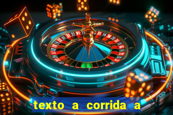 texto a corrida a lagarta lili