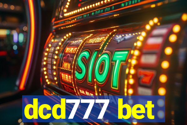 dcd777 bet