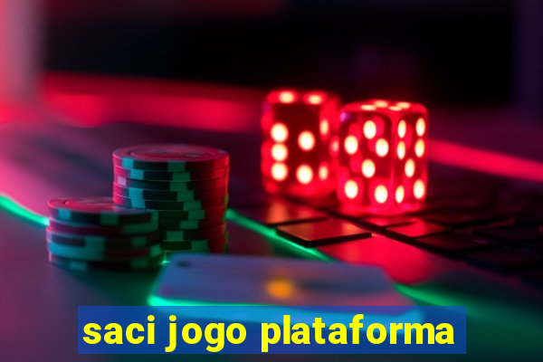 saci jogo plataforma