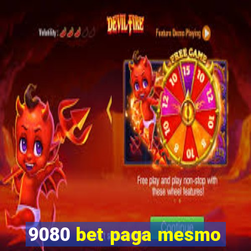 9080 bet paga mesmo