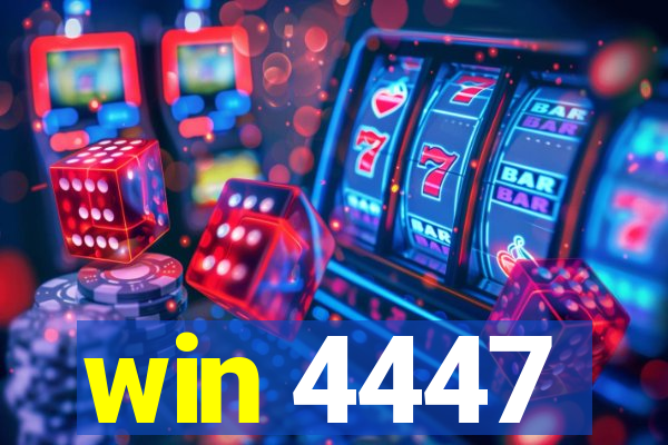 win 4447