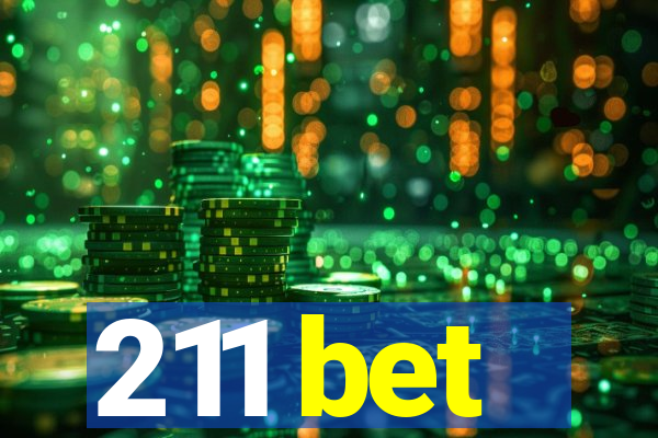 211 bet