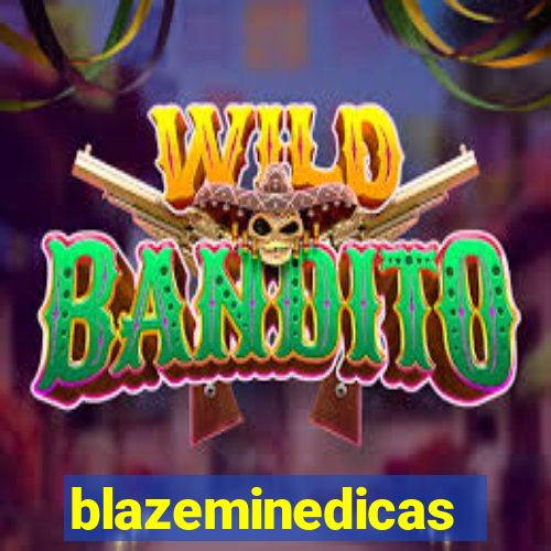 blazeminedicas