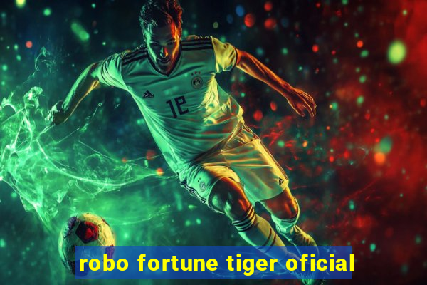 robo fortune tiger oficial