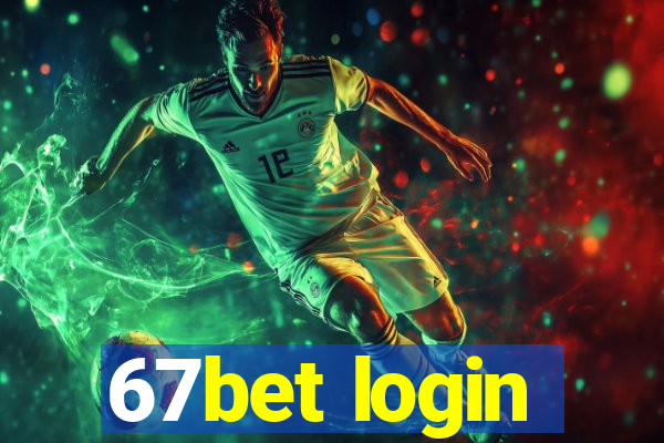 67bet login