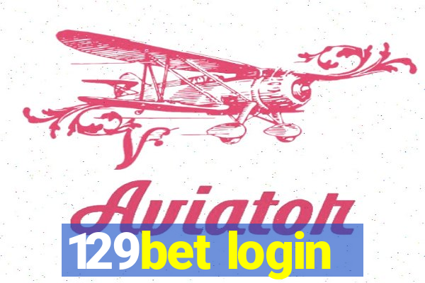 129bet login