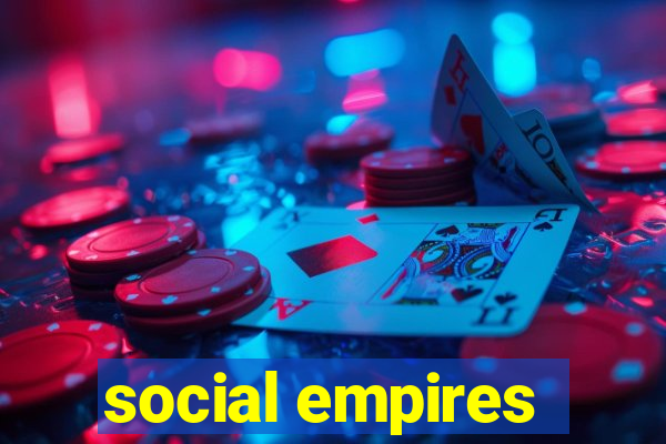 social empires