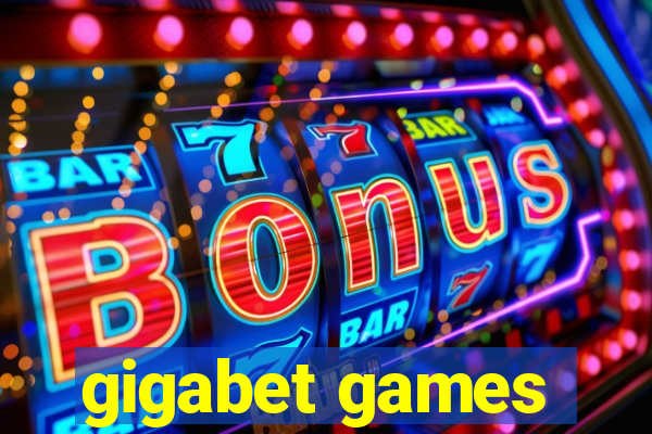 gigabet games