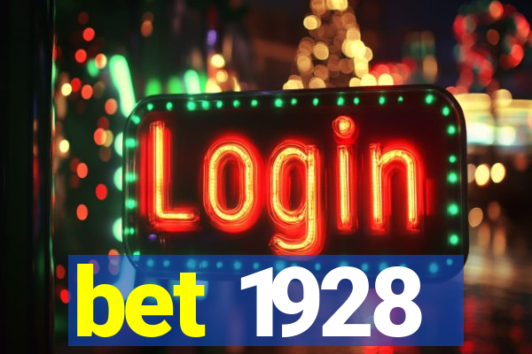 bet 1928