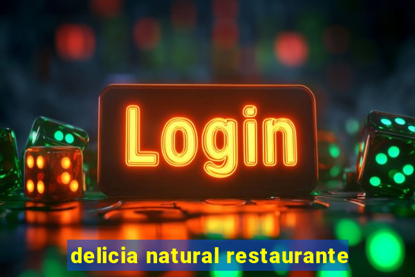 delicia natural restaurante