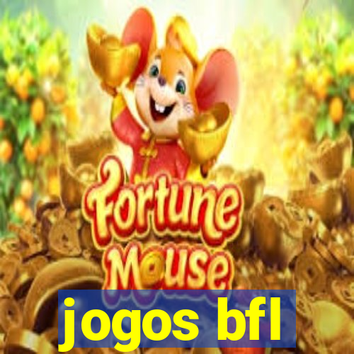 jogos bfl