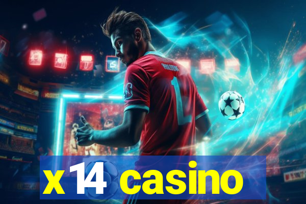 x14 casino