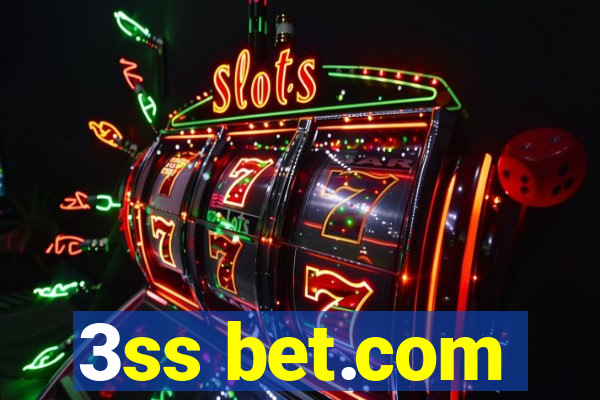 3ss bet.com