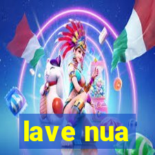 lave nua