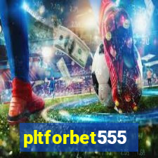 pltforbet555