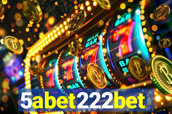 5abet222bet