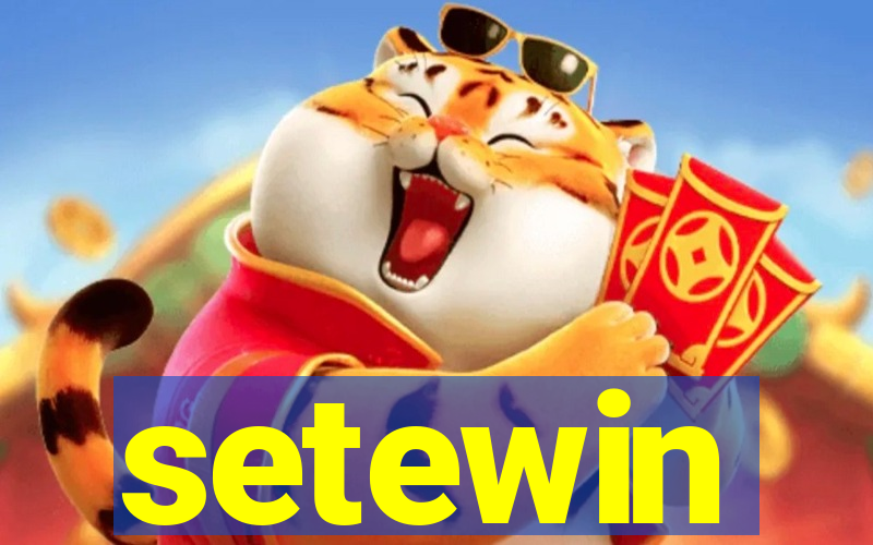 setewin