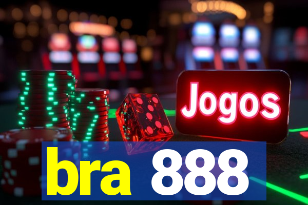 bra 888