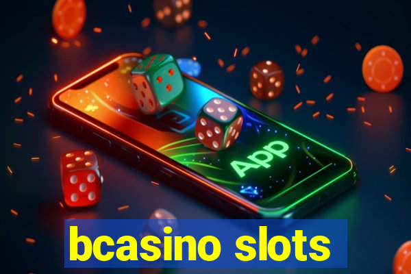 bcasino slots