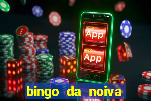 bingo da noiva para imprimir