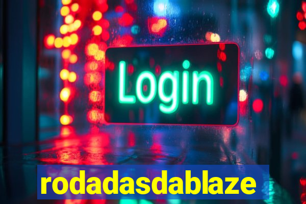 rodadasdablaze