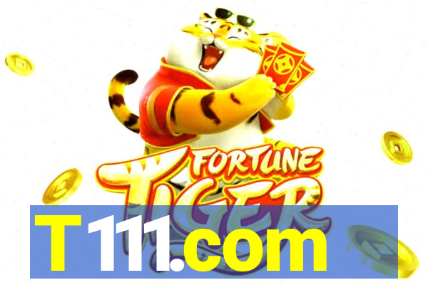 T111.com