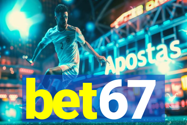 bet67