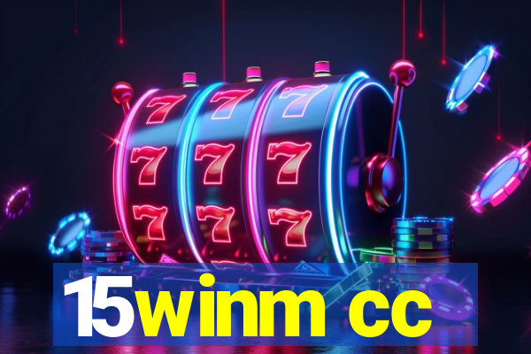 15winm cc