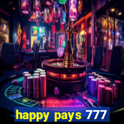 happy pays 777