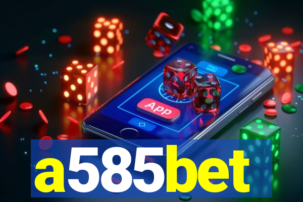 a585bet