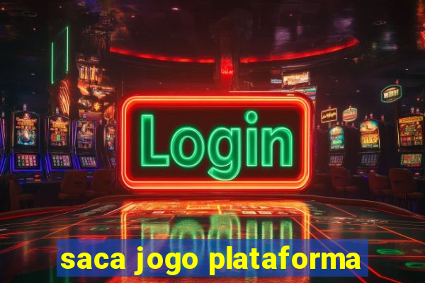 saca jogo plataforma