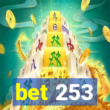 bet 253