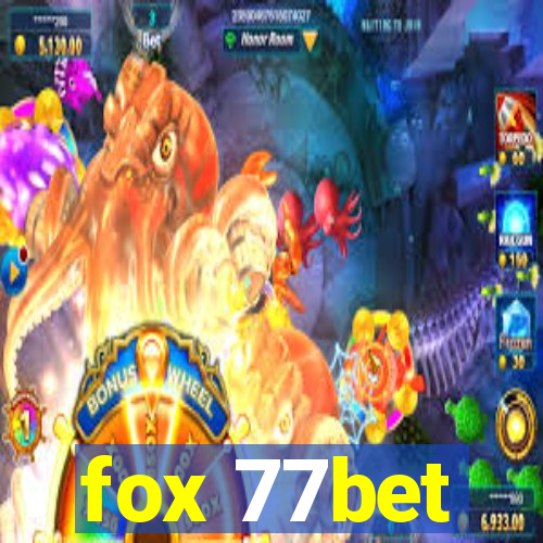 fox 77bet