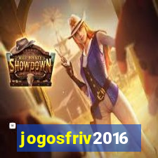 jogosfriv2016