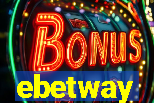 ebetway