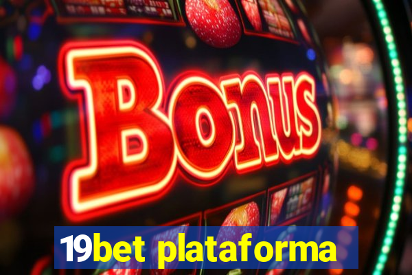 19bet plataforma