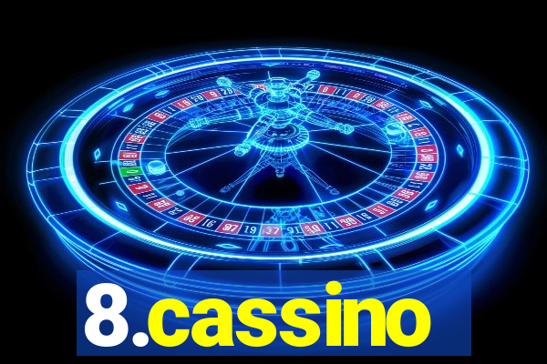 8.cassino