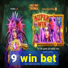 9 win bet