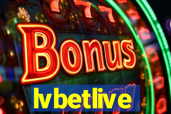 lvbetlive