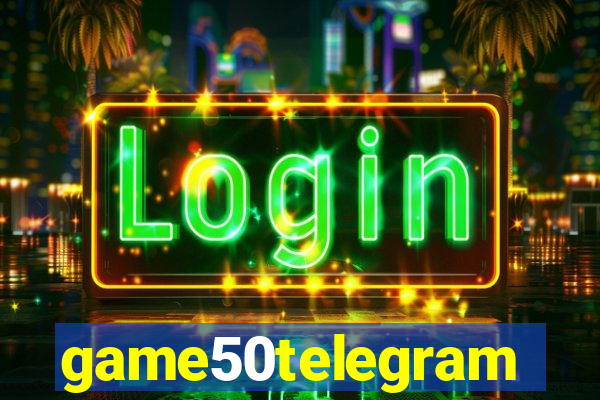 game50telegram