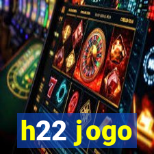 h22 jogo