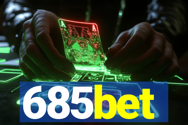 685bet