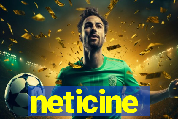 neticine