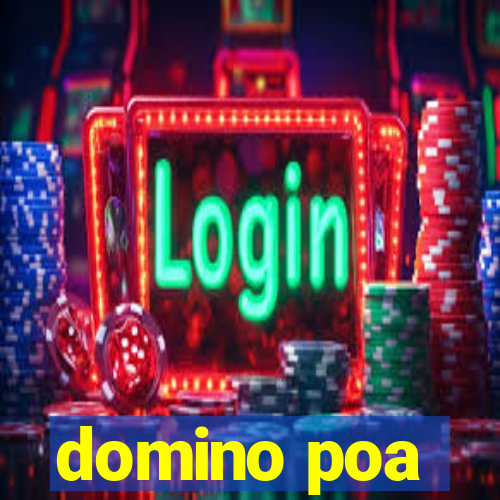 domino poa