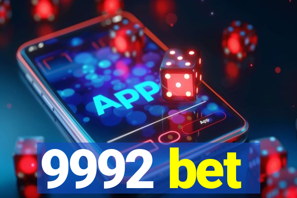 9992 bet