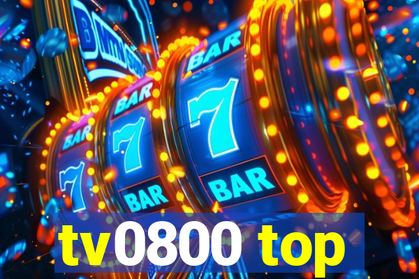 tv0800 top