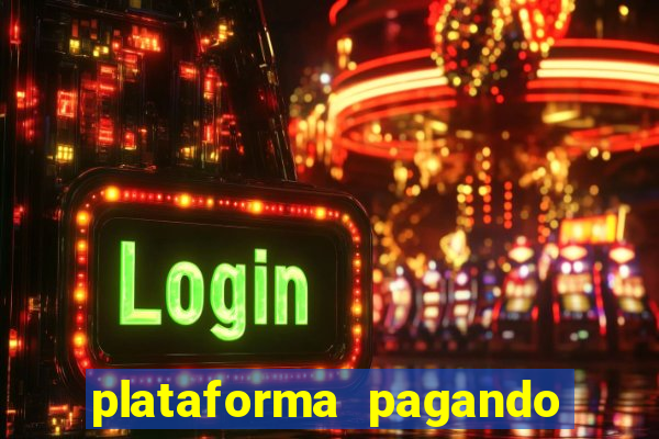 plataforma pagando no cadastro slots